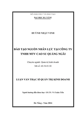 Luận văn đào tạo nguồn nhân lực tại công ty tnhh mtv cao su quảng ngãi