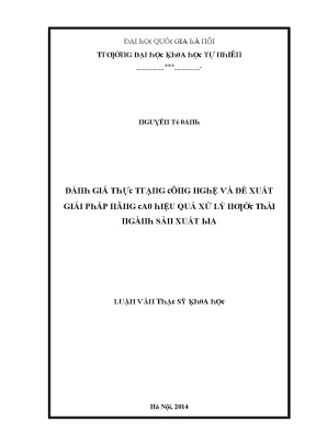 Luận văn thạc sĩ đánh giá thực trạng công nghệ và đề xuất giải pháp nâng cao hiệu quả xử lý nước thải ngành sản xuất bia vnu lvts004