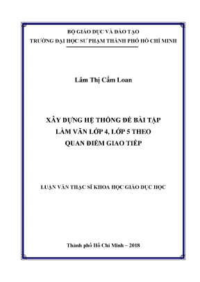 Luận văn xây dựng hệ thống đề bài tập làm văn lớp 4 lớp 5 theo quan điểm giao tiếp