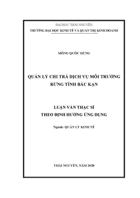 Luận văn quản lý kinh tế quản lý chi trả dịch vụ môi trường rừng tỉnh bắc kạn