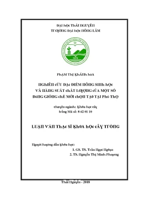 Luận văn nghiên cứu đặc điểm nông sinh học và năng suất chất lượng của một số dòng giống chè mới chọn tạo tại phú thọ