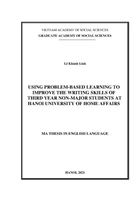 Luận văn using problem based learning to improve the writing skills of third year non major students at hanoi university of home affairs
