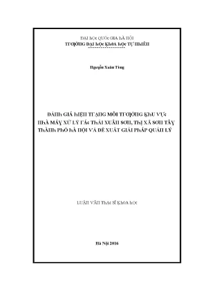 Luận văn thạc sĩ đánh giá hiện trạng môi trường khu vực nhà máy xử lý rác thải xuân sơn thị xã sơn tây thành phố hà nội và đề xuất giải pháp quản lý vnu lvts004