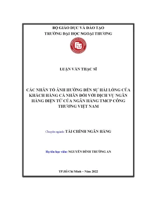 Luận văn các nhân tố ảnh hƣởng đến sự hài lõng của khách hàng cá nhân đối với dịch vụ ngân hàng điện tử của ngân hàng tmcp công thƣơng việt nam