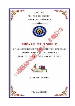 Luận văn kế toán doanh thu chi phí xác định kết quả kinh doanh và phân tích hiệu quả kinh doanh tại công ty cổ phần thương mại dịch vụ hà châu