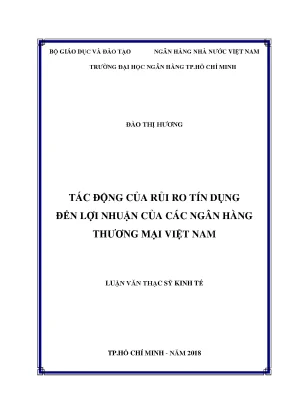 Luận văn tác động của rủi ro tín dụng đến lợi nhuận của các ngân hàng