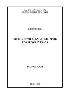 Luận văn nghiên cứu triển khai mô hình mạng ứng dụng ip version 6