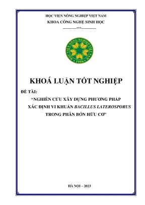 Nghiên cứu xây dựng phương pháp xác định vi khuẩn bacillus laterosporus trong phân bón hữu cơ