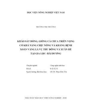 Luận văn khảo sát dòng giống cà chua triển vọng có khă năng chịu nóng và kháng bệnh xoăn vàng lá thu đông và xuân hè tại gia lộc hải dương