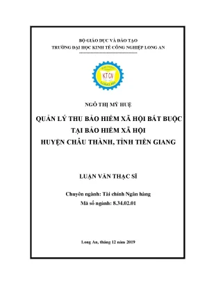 Luận văn quản lý thu bảo hiểm xã hội bắt buộc tại bảo hiểm xã hội huyện châu thành tỉnh tiền giang