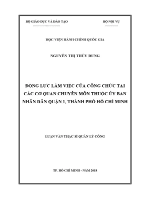 Luận văn động lực làm việc của công chức tại các cơ quan chuyên môn thuộc ubnd quận 1 tp hcm