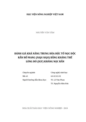 Luận văn đánh giá khả năng trung hòa độc tốc nọc độc rắn hổ mang naja naja bằng kháng thể lòng đỏ igy kháng nọc rắn