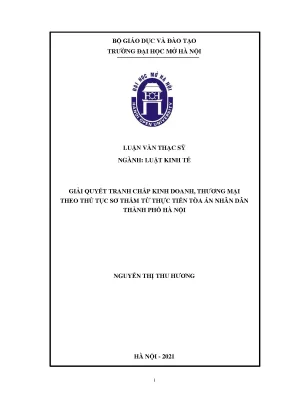 Giải quyết tranh chấp kinh doanh thương mại theo thủ tục sơ thẩm từ thực tiễn tại tòa án nhân dân thành phố hà nội
