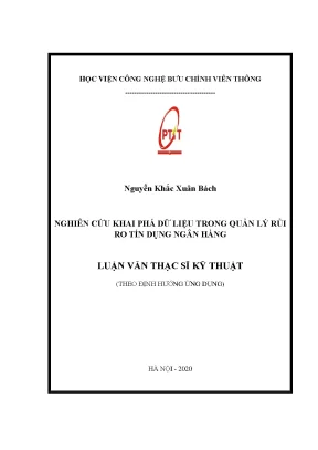 Luận văn nghiên cứu khai phá dữ liệu trong quản lý rủi ro tín dụng ngân hàng