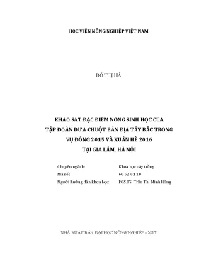Luận văn khảo sát đặc điểm nông sinh học của tập đoàn dưa chuột bản địa tây bắc trong vụ đông 2015 và xuân hè 2016 tại gia lâm hà nội