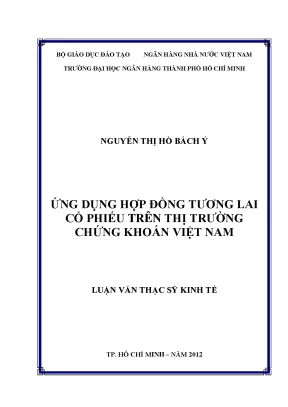 Luận văn ứng dụng hợp đồng tương lai cổ phiếu trên thị trường chứng khoán việt nam