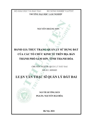 Đánh giá thực trạng quản lý sử dụng đất của các tổ chức kinh tế trên địa bàn thành phố sầm sơn tỉnh thanh hóa