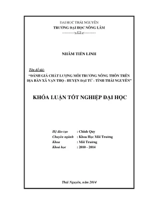 Luận văn đánh giá chất lượng môi trường nông thôn trên địa bàn xã vạn thọ huyện đại từ tỉnh thái nguyên