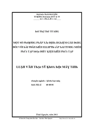 Luận văn một số phương pháp xác định nghiệm gần đúng đối với bài toán biên elliptic cấp hai trong miền phức tạp hoặc điều kiện biên phức tạp
