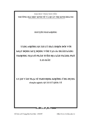 Luận văn tăng cường quản lý nhà nước với hoạt động huy động vốn của các ngân hàng thương mại cổ phần trên địa bàn thành phố lai châu