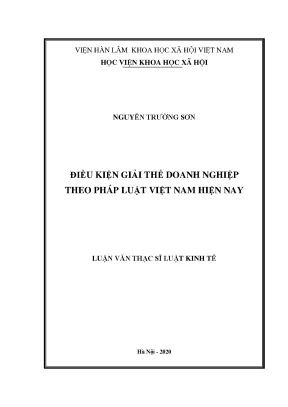 Luận văn điều kiện giải thể doanh nghiệp theo pháp luật việt nam hiện nay