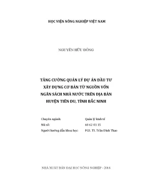 Luận văn tăng cường quản lý dự án đầu tư xây dựng cơ bản từ nguồn vốn ngân sách nhà nước trên địa bàn huyện tiên du tỉnh bắc ninh