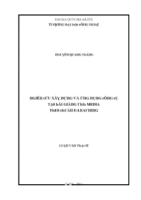 Luận văn nghiên cứu xây dựng và ứng dụng công cụ tạo bài giảng rich media theo chuẩn e learing