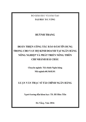 Luận văn hoàn thiện công tác bảo đảm tín dụng trong cho vay hộ kinh doanh tại ngân hàng nông nghiêp và phát triển nông thôn chi nhánh hải châu