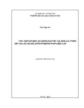 Luận văn tính toán ổn định khí động flutter của dầm chủ trong kết cấu cầu hệ dây bằng phương pháp bước lặp