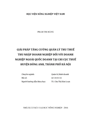 Luận văn giải pháp tăng cường quản lý thu thuế thu nhập doanh nghiệp đối với doanh nghiệp ngoài quốc doanh tại chi cục thuế huyện đông anh thành phố hà nội