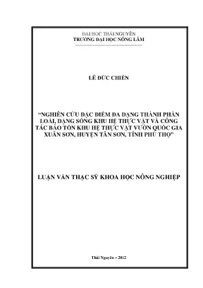 Luận văn nghiên cứu đặc điểm đa dạng thành phần loài dạng sống khu hệ thực vật và công tác bảo tồn khu hệ thực vật vườn quốc gia xuân sơn huyện tân sơn tỉnh phú thọ