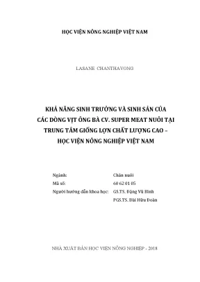 Luận văn khả năng sinh trưởng và sinh sản của các dòng vịt ông bà cv super meat nuôi tại trung tâm giống lợn chất lượng cao học viện nông nghiệp việt nam