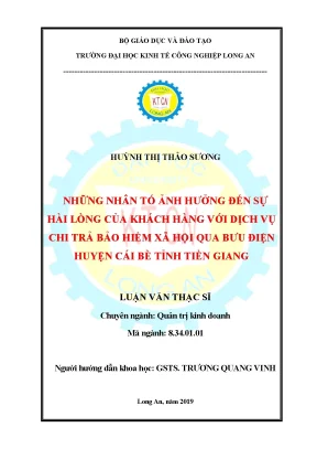 Luận văn những nhân tố ảnh hưởng đến sự hài lòng của khách hàng với chất lượng dịch vụ chi trả bảo hiểm xã hội qua bưu điện huyện cái bè tỉnh tiền giang
