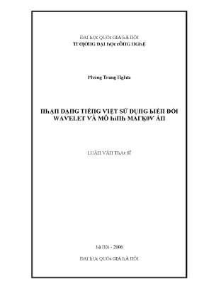 Luận văn nhận dạng tiếng việt sử dụng biến đổi wavelet và mô hình markov ẩn