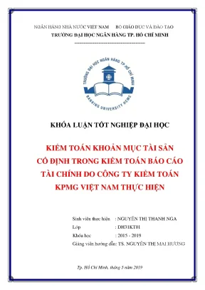 Luận văn kiểm toán khoản mục tài sản cố định trong kiểm toán báo cáo tài chính do công ty kiểm toán kpmg việt nam thực hiện