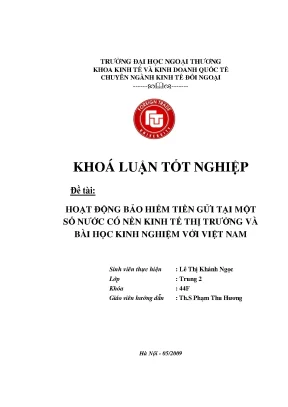 Luận văn hoạt động bảo hiểm tiền gửi tại một số nước có nền kinh tế thị trường và bài học kinh nghiệm với việt nam