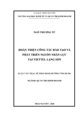 Luận văn quản lý kinh tế hoàn thiện công tác đào tạo và phát triển nguồn nhân lực tại viettel lạng sơn