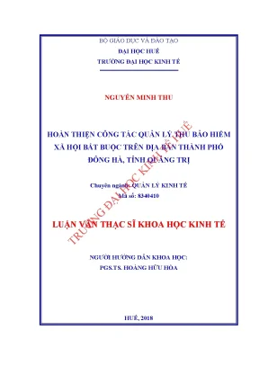 Luận văn hoàn thiện công tác quản lý thu bảo hiểm xã hội bắt buộc trên địa bàn thành phố đông hà tỉnh quảng trị
