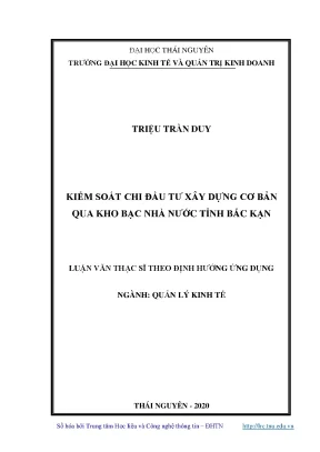 Luận văn quản lý kinh tế kiểm soát chi đầu tư xây dựng cơ bản qua kho bạc nhà nước tỉnh bắc kạn