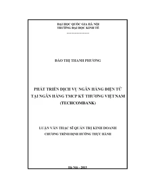 Luận văn phát triển dịch vụ ngân hàng điện tử tại ngân hàng tmcp kỹ thương việt nam techcombank