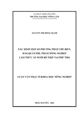 Luận văn xác định một số phương pháp chế biến bảo quản phụ phẩm nông nghiệp làm thức ăn nuôi bò thịt tại phú thọ