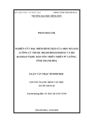 Nghiên cứu đặc điểm hình thái của một số loài lưỡng cư thuộc họ dicroglossidae và họ ranidae ở khu bảo tồn thiên nhiên pù luông tỉnh thanh hóa