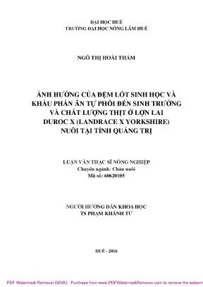 Luận văn ảnh hưởng của đệm lót sinh học và khẩu phần ăn tự phối đến sinh trưởng và chất lượng thịt ở lợn lai duroc x nuôi tại tỉnh quảng trị