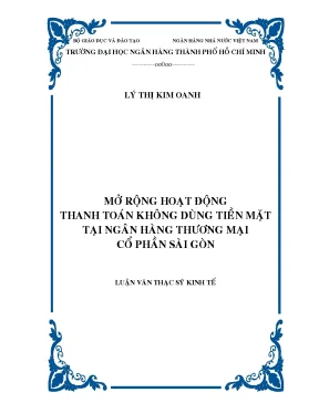 Luận văn mở rộng hoạt động thanh toán không dùng tiền mặt tại ngân hàng thương mại cổ phần sài gòn