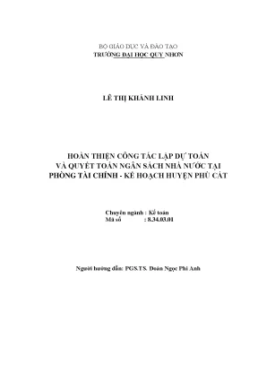 Luận văn hoàn thiện công tác lập dự toán và quyết toán ngân sách nhà nước tại phòng tài chính kế hoạch huyện phù cát tỉnh bình định