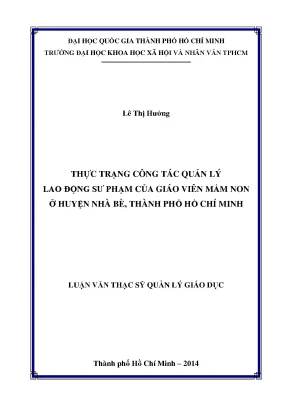 Thực trạng công tác quản lý lao động sư phạm của giáo viên mần non ở huyện nhà bè thành phố hồ chí minh