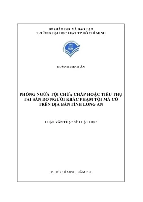 Phòng ngừa tội chưa chấp hoặc tiêu thụ tài sản do người khác phạm tội mà có trên địa bàn tỉnh long an