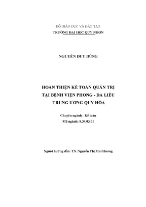 Luận văn hoàn thiện kế toán quản trị tại bệnh viện phong da liễu trung ương quy hòa