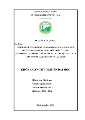 Luận văn nghiên cứu ảnh hưởng của men bacifo đến khả năng sinh trưởng phòng hội chứng tiêu chảy ở lợn f1 yorkshire x landrace từ 60 150 ngày tuổi