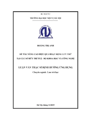 Luận văn nâng cao hiệu quả hoạt động lưu trữ tại cục sở hữu trí tuệ bộ khoa học và công nghệ